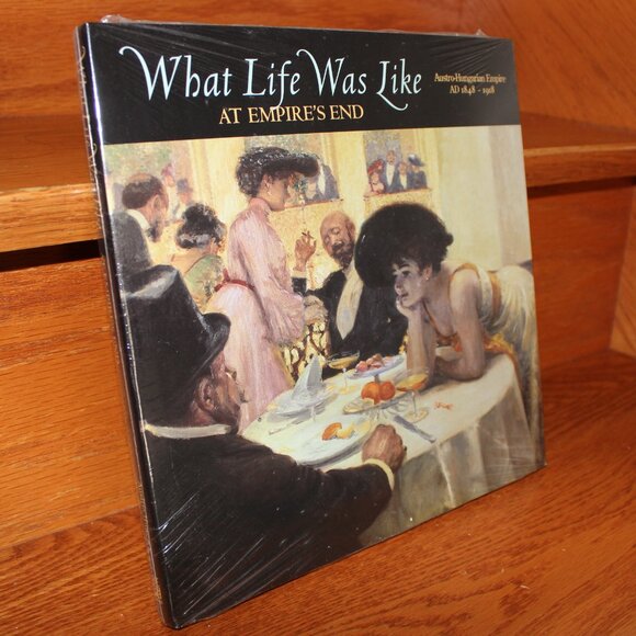 3/$77❤️WHAT LIFE WAS LIKE At Empire's End Austro-Hungarian Empire Time Life book - Picture 2 of 4